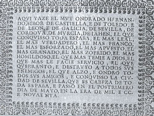 Epitafio de San Fernando, compuesto por su hijo Alfonso X "el Sabio".